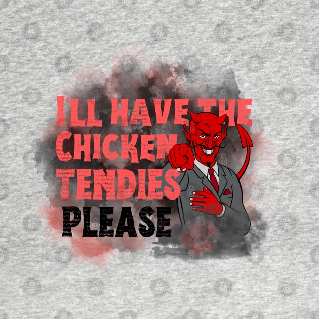 Funny Chicken Tenders Tendies Fingers by GrooveGeekPrints